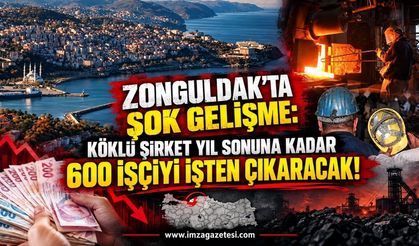 Zonguldak'ta Şok Gelişme: Köklü Şirket Yıl Sonuna Kadar 600 İşçiyi İşten Çıkaracak!