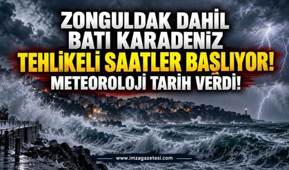 Zonguldak dahil Batı Karadeniz Tehlikeli Saatler Başlıyor! Meteoroloji Tarih Verdi!