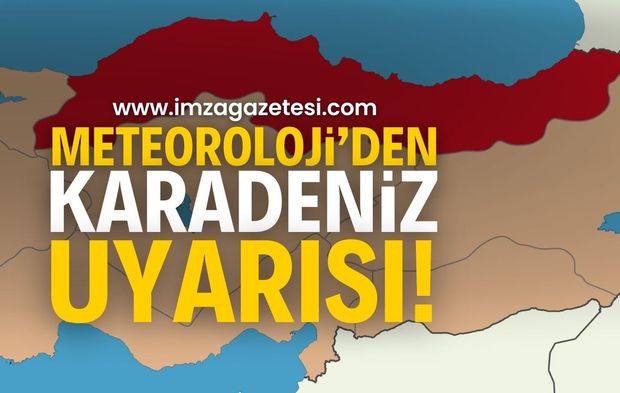 Zonguldak, Bartın, Karabük, Kastamonu, Sinop, Samsun, Giresun, Ordu, Trabzon ve Rize'de hava nasıl olacak?