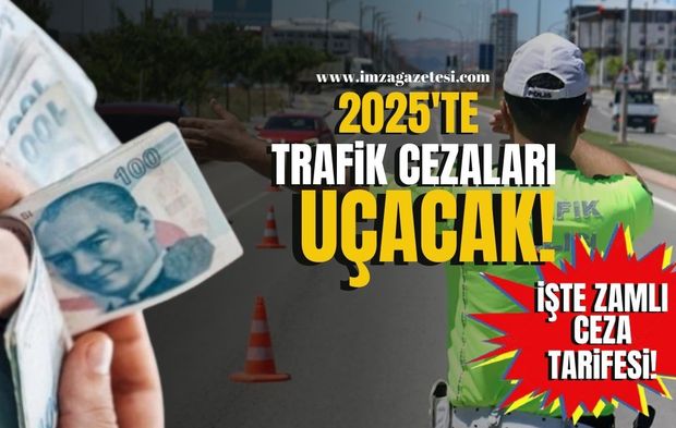 Trafikte Kural İhlali Cebe Yansıyacak! 2025’te Trafik Cezaları Uçacak! İşte Zamlı Ceza Tarifesi...