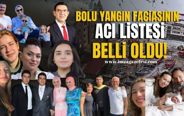 Bolu yangın faciasında vefat edenlerin isimleri!