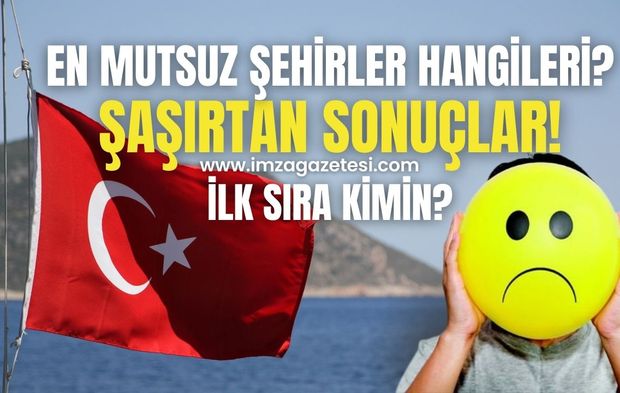 Son Verilere Göre En Mutsuz Şehirler Hangileri?