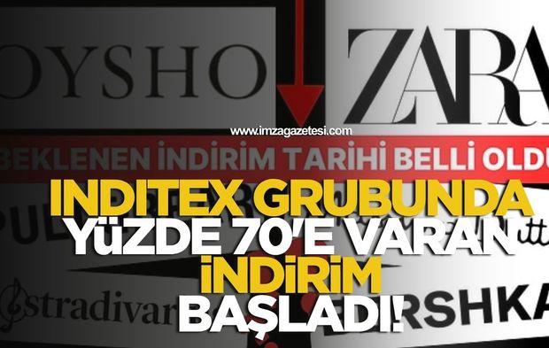 Zara, Mango, H&M, Bershka, Pull&Bear, Stradivarius Gibi Inditex Grubunda Yüzde 70'e Varan İndirimler!
