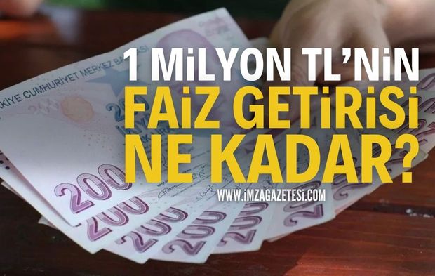 1 Milyon TL'nin 92 Günlük Faiz Getirisi: Mevduat faizi