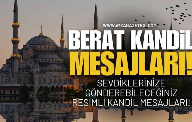 Berat Kandili Mesajları 2026 | Resimli Kandil Mesajları