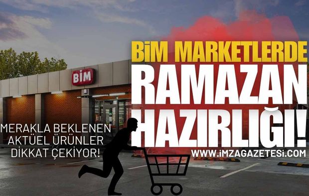 BİM Marketlerde Ramazan Hazırlığı!
