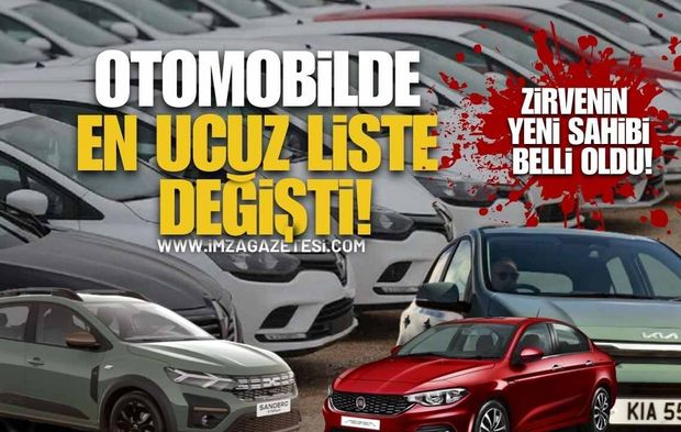 Otomobilde "En Ucuz" Listesi Değişti! Zirvenin Yeni Sahibi Belli Oldu!