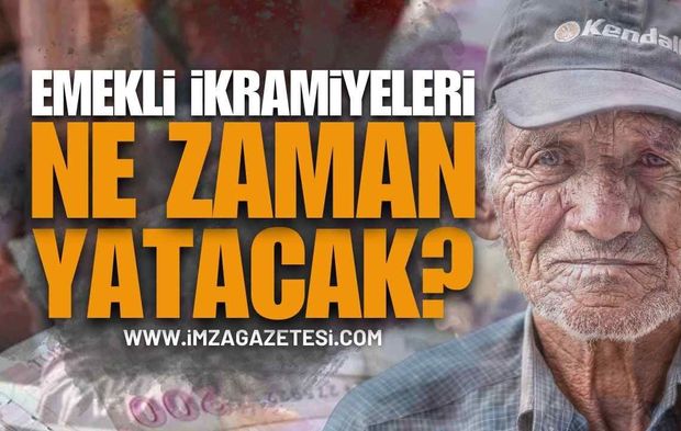 2026 Kurban Bayramı Emekli İkramiyeleri Ne Zaman Yatacak? 4 Bin TL Ödeme Takvimi ve Detaylar