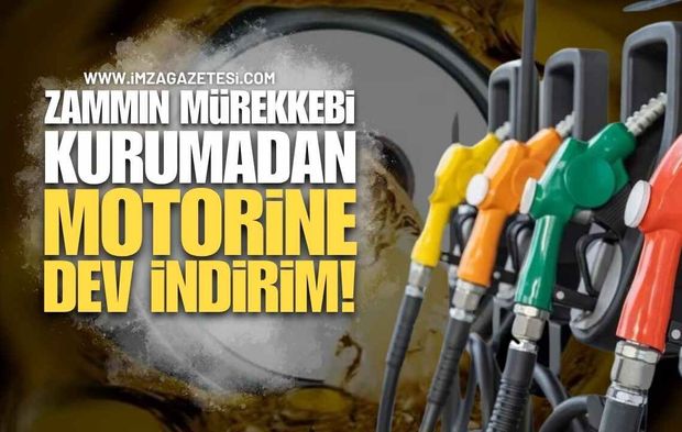 Zammın Mürekkebi Kurumadan Motorine Dev İndirim!