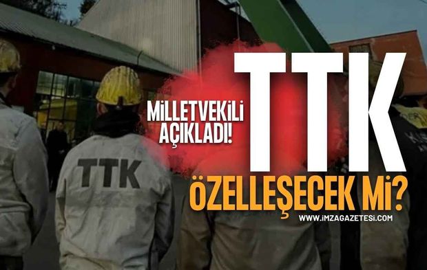 TTK Özelleşecek Mi? Milletvekili Saffet Bozkurt Zonguldak'ta Son Noktayı Koydu!