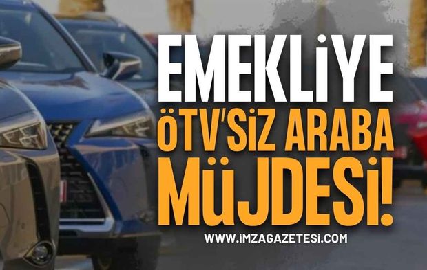 Emekliye ÖTV’siz Araç 2026: Son Dakika Meclis Kararları ve Tüm Gelişmeler