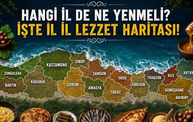 Hangi İlde Ne Yenmeli? İşte İl İl Lezzet Haritası!