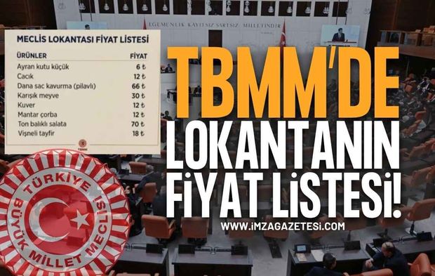TBMM Lokantası Fiyat Listesi Gündem Oldu!