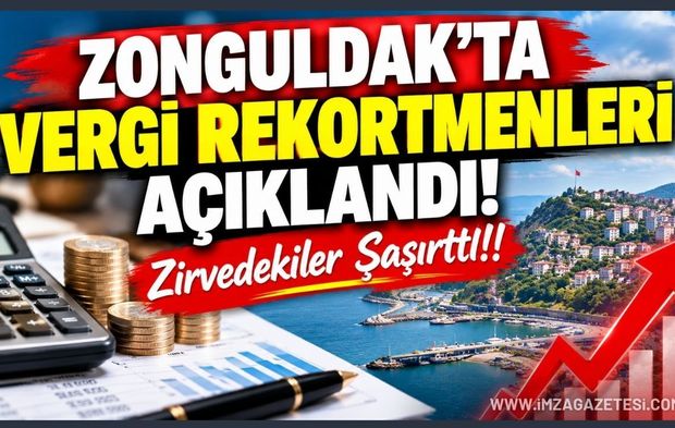 Zonguldak’ta Vergi Rekortmenleri Açıklandı! Zirvedekiler Şaşırttı!!