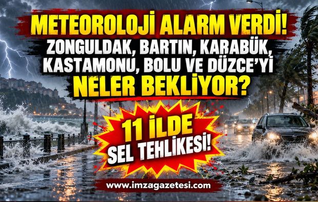 Meteoroloji'den 11 İle Sel Uyarısı! Zonguldak, Bartın, Karabük, Kastamonu, Bolu ve Düzce'yi Neler Bekliyor?