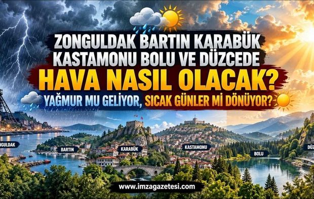 Batı Karadeniz'de Hava Nasıl Olacak? Yağmur mu Geliyor, Sıcak Günler geri mi Dönüyor?