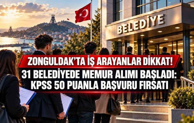 Zonguldak’ta İş Arayanlar Dikkat! KPSS 50 Puanla Başvuru Fırsatı