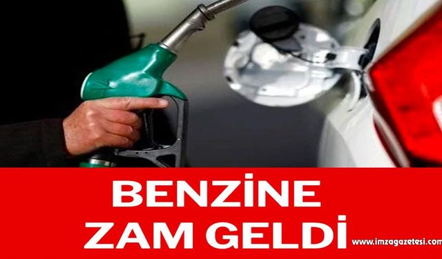 Benzine zam geldi!..