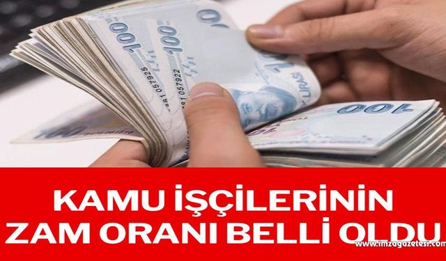 Kamu işçilerinin zam oranı belli oldu…