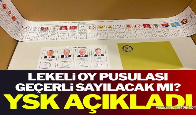 Lekeli oy pusulası geçerli sayılacak mı? YSK açıkladı…