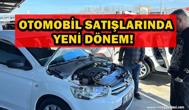 Otomobil Satışlarında Yeni Dönem Başlıyor!