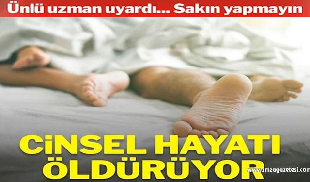 Ünlü ürolog cinsel yaşamı öldüren 5 alışkanlığı sıraladı…