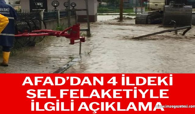 AFAD’dan 4 ildeki sel felaketiyle ilgili açıklama…