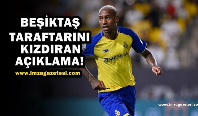 Anderson Talisca'nın açıklamaları Beşiktaş taraftarlarını kızdırdı.