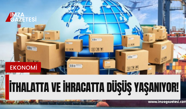 İthalat ve İhracat Azaldı! İşte TÜİK verileri