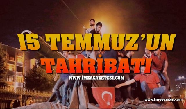 7.Yılında 15 Temmuz'un tahribatı...