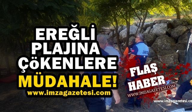 İmza Gazetesi yazdı Ereğli plajına çökenlere müdahale edildi!