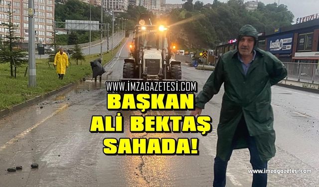 Kozlu Belediye Başkanı Ali Bektaş sahada!