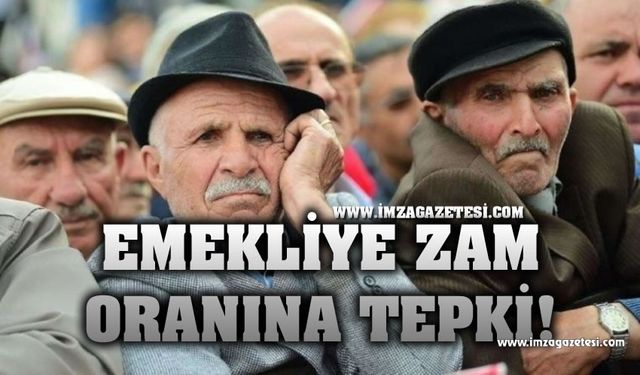 Emekliye zam oranına tepki, "EMEKLİYE %25 ZAM YETERSİZDİR"