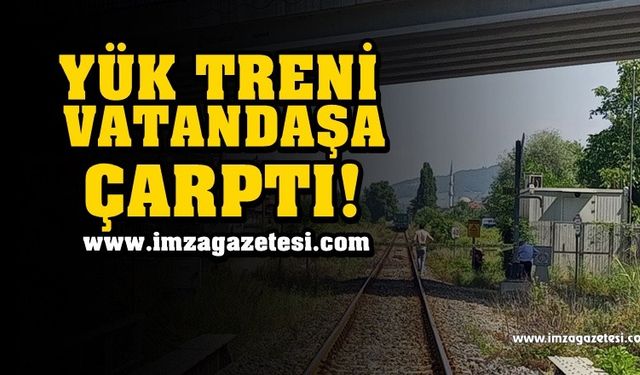 Çaycuma’da feci olay! Yük treni çarptı