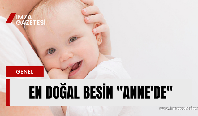 Anne sütünün önemi anlatıldı...