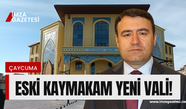 Çaycuma Kaymakamı Musa Işın yeni Kütahya valisi oldu!