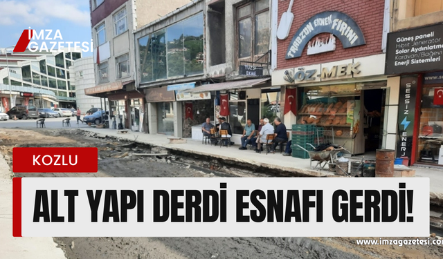 Kozlu esnafını bitmeyen alt yapı gerdi!