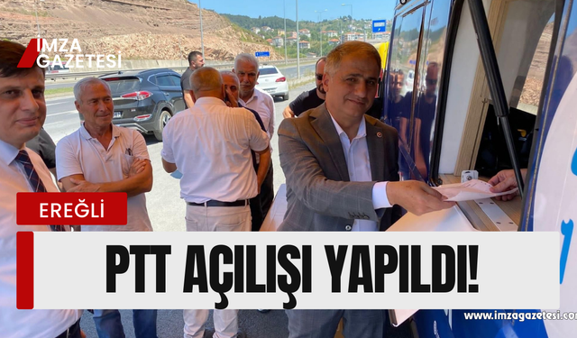 PTT şubesinin açılışı yapıldı!