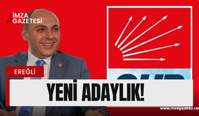 CHP'de Yeni Adaylık!