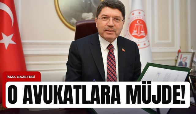 Adalet Bakanı Yılmaz Tunç'tan avukatlara müjde... Resmi gazetede yayınlandı