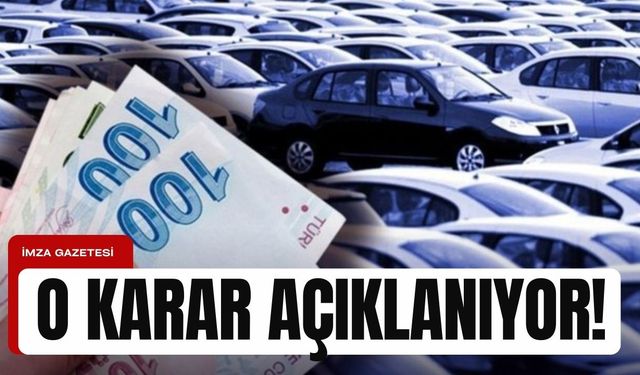 Araç sahiplerini ilgilendiren karar, 28 Eylül'de verilecek...