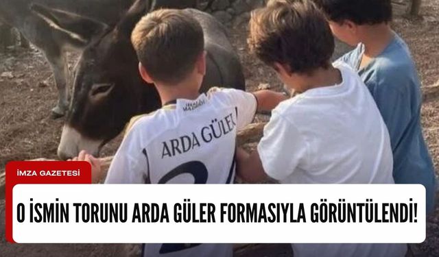 Carlo Ancelotti'nin torunu Arda Güler formasıyla görüntülendi