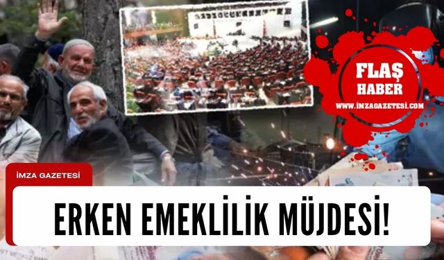 Vatandaş erken emeklilik için gün sayıyor! İşte detaylar...