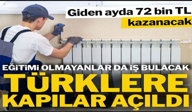 Almanya, Türk iş gücüne kapıları açtı: 60 bin kaloriferci ve su tesisatçısı aranıyor!..