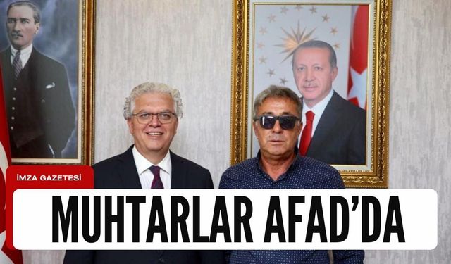 KÖY MUHTARLARINDAN ANKARA’DA AFAD’A ÇIKARTMA