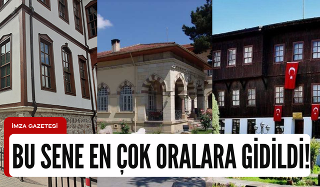 Kastamonu, Sinop ve Çankırı'daki müzelere yoğun ilgi var!