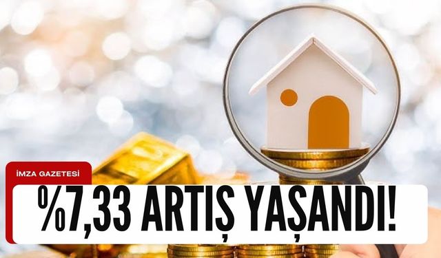 Konut fiyatları %7 atış gösterdi!