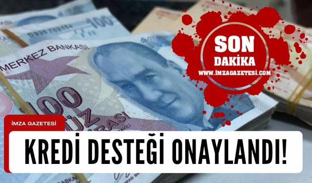 1 milyar dolarlık kredi desteği onaylandı!