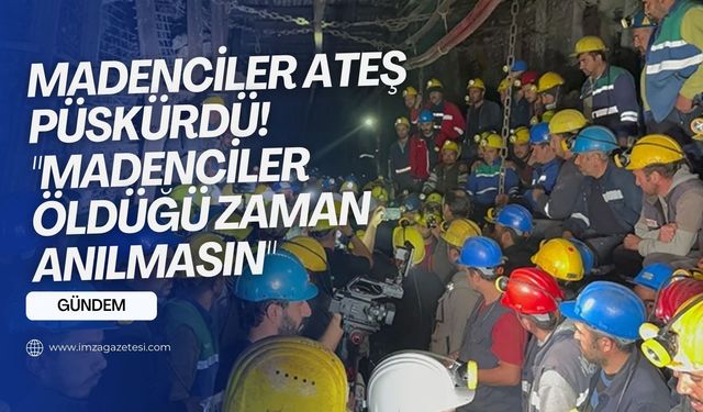 Maden işçileri, açlık grevinden sonra çok sert konuştular...