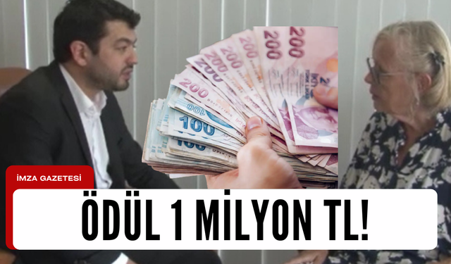 Vatandaşlara çağrı... Bulana 1 Milyon TL!